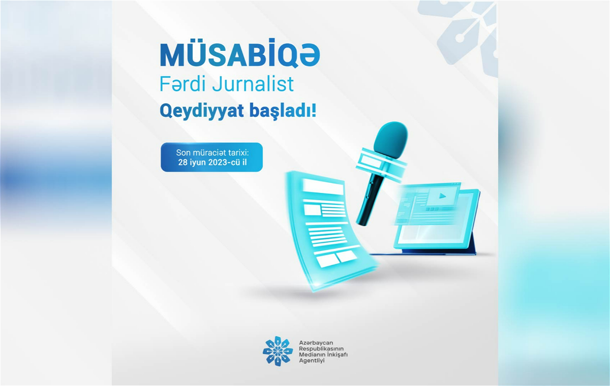 Medianın İnkişafı Agentliyi fərdi jurnalist müsabiqəsi elan edir!