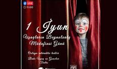 Uşaqların Beynəlxalq Müdafiəsi Günü münasibətilə onlayn interaktiv tədbir keçiriləcək