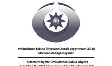 Ombudsman Xocalı soyqırımının 33-cü ildönümü ilə bağlı bəyanat yayıb