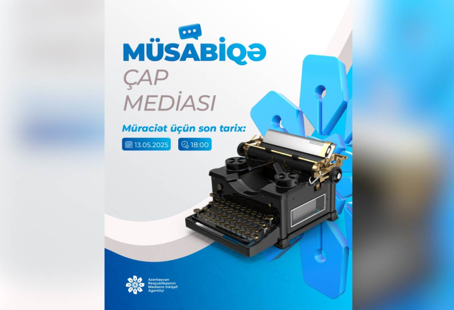 Medianın İnkişafı Agentliyi çap mediası subyektlərinə dəstək üçün müsabiqə elan edir