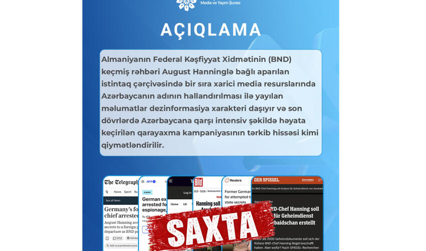 Media və Yayım Şurası: Azərbaycanın BND işi ilə əlaqələndirilməsi dezinformasiyadır