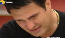 Nadir ağladı: "Onlar üçün çox darıxıram..."