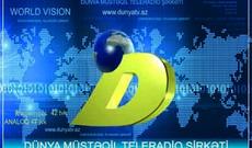 Dünyaya səs salır “Dünya” TV