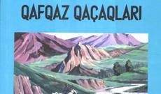 Əli Kafkasyalının “Qafqaz qaçaqları” romanı işıq üzü görüb